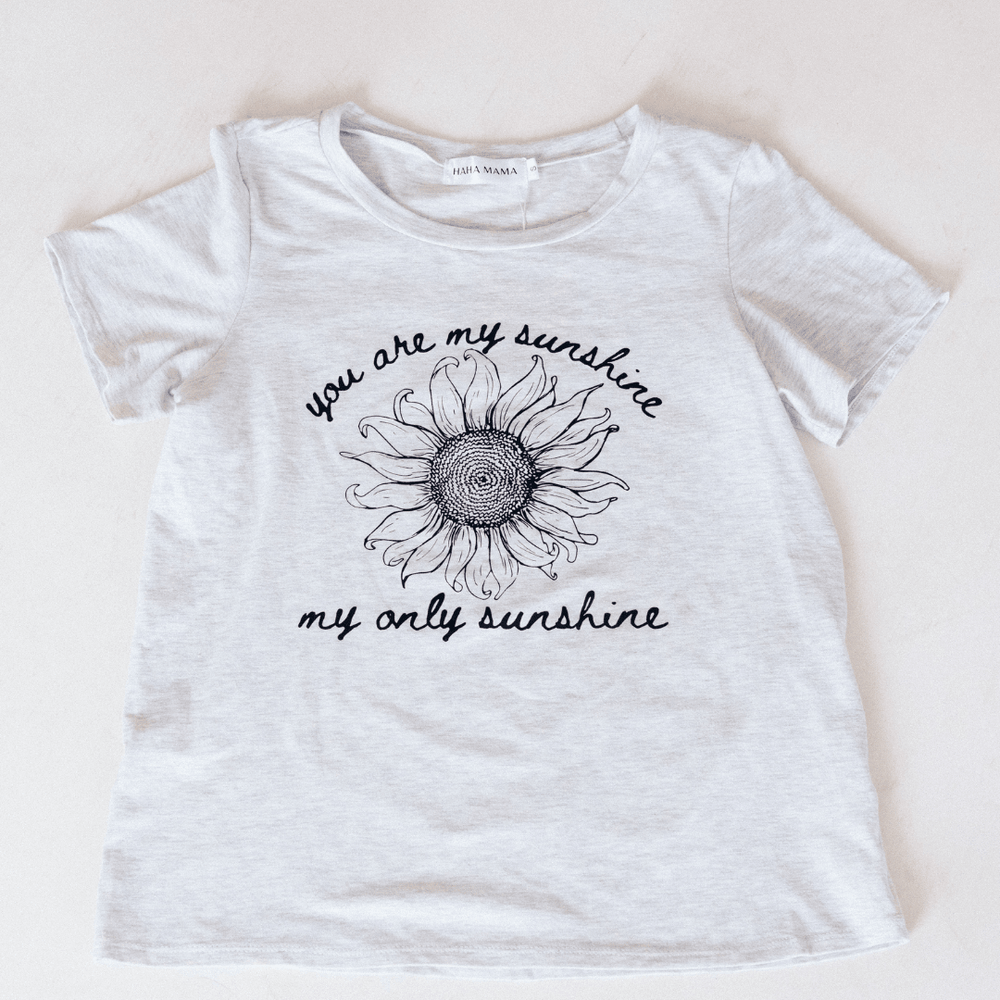 You Are My Sunshine, My Only Sunshine - HAHA MAMA Clothing